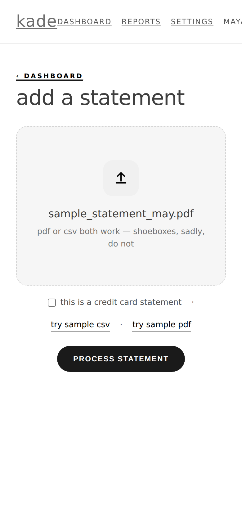 the kade add-a-statement screen: a drop zone for a pdf or csv bank statement, a checkbox for credit-card statements, links to try a sample file, and a process statement button